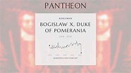Bogislaw X, Duke of Pomerania Biography - Duke of Pomerania | Pantheon