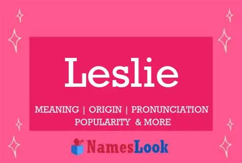 Leslie Meaning Origin Pronunciation And Popularity
