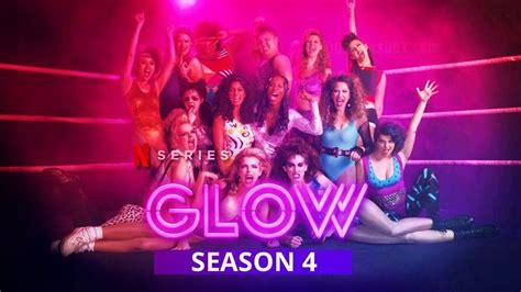 Glow Season 4 Leaked Cast Plot Trailer Twist And Fans Are Excited