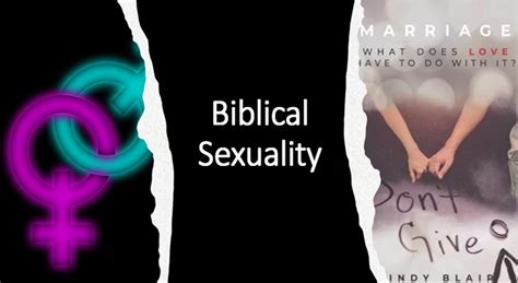 Biblical Sexuality 7302023