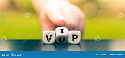 Hand Turns Dice And Changes The Acronym Vup Very Unimportant Person