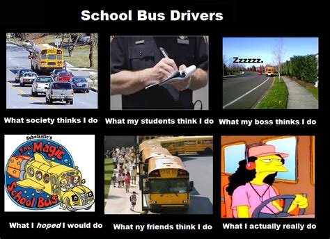 My Life As A School Bus Driver Lol School Bus Driver Bus Driver Bus