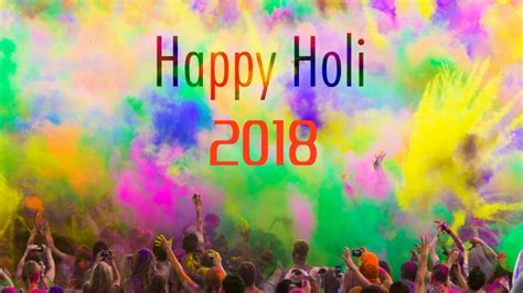 Happy Holi 2018 Wallpaper Hd Wallpapers Wallpapers Download High