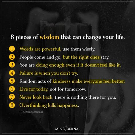 8 Pieces Of Wisdom That Can Change Your Life Wisdom Quotes