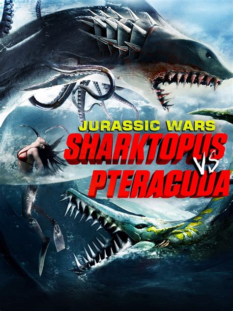 Prime Video Jurassic Wars Sharktopus Vs Pteracuda