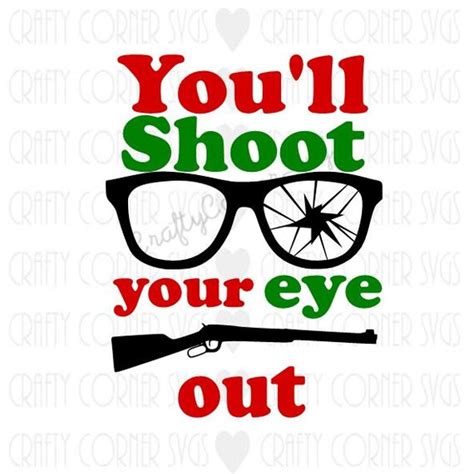 svg christmas svg you ll shoot your eye out svg christmas