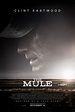 Affiche du film La Mule - Affiche 2 sur 2 - AlloCiné