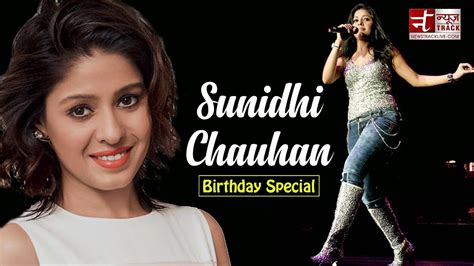 Bollywood Singer Sunidhi Chauhan Birthday Video Youtube