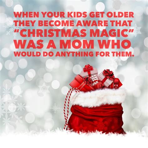 Moms Are Magic Makers Merry Christmas Quotes Christmas Quotes
