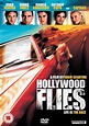 Hollywood Flies - Federgreen Entertainment