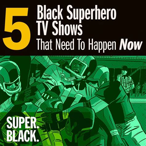 5 Black Superhero Shows You Need Superhero Tv Shows Superhero Shows