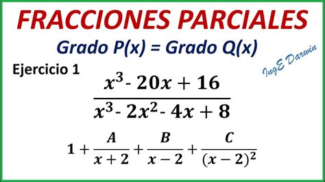 Fracciones Parciales Polinomios Con El Mismo Grado Ejercicio 1