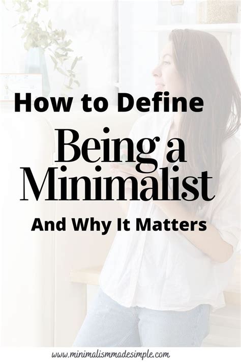 How To Define Being A Minimalist In 2021 Minimalism Minimalism Blog