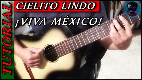 Cómo Tocar Cielito Lindo En Guitarra Pedro Infante Quirino Mendoza Tutorial Temporada 4