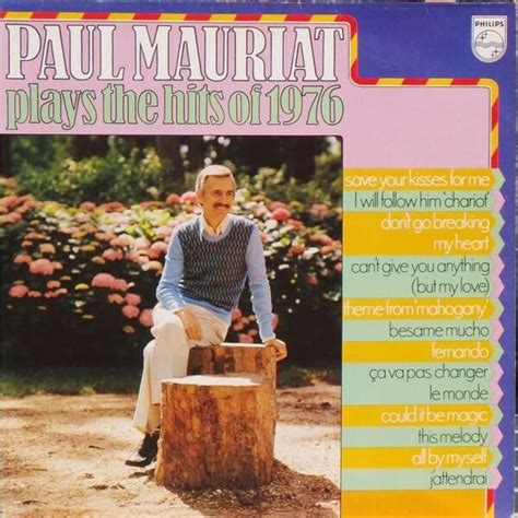 Paul Mauriat Paul Mauriat Plays The Hits Of 1976 Lyrics And Tracklist