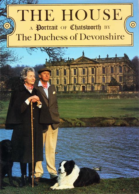 The House A Portrait Of Chatsworth Signed By The Duchess Of Devonshire