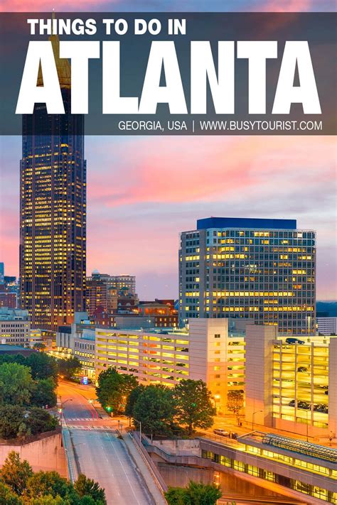 57 Best And Fun Things To Do In Atlanta Georgia Vacation Usa Cool