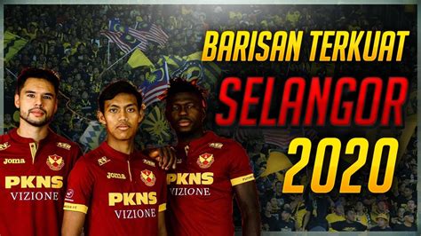 Ia adalah suatu niat dan usaha yang murni yang diredhai allah. Selangor Pencabar TERKUAT Kejuaraan Liga Super 2020 ...