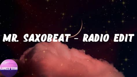 Alexandra Stan Mr Saxobeat Radio Edit Lyrics Youtube