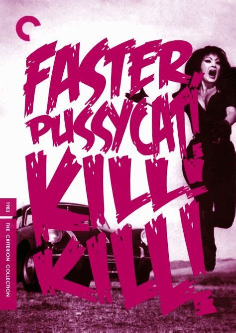 Faster Pussycat Kill Kill 1983 With Images Cool Posters
