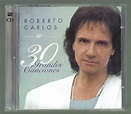 Roberto Carlos 30 Grandes Exitos Cd Doble 1a Ed Año 2000 Op4 - $ 349.99 ...