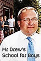 Mr Drew's School for Boys - TheTVDB.com