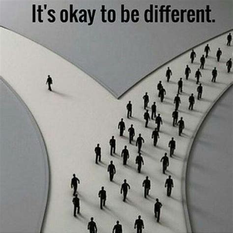 Its Okay To Be Different Know Your Meme