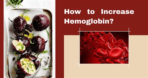 How To Increase Hemoglobin Ways And Foods To Increase Livofy