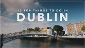 10 Things to Do in Dublin - YouTube
