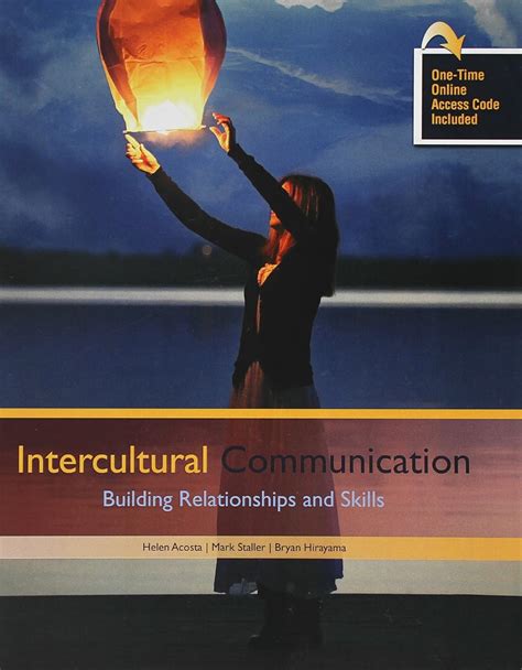 Intercultural Communications Building Relationships And Skills Helen