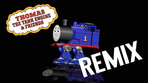 Thomas The Tank Engine Remix Leslie Wai Youtube