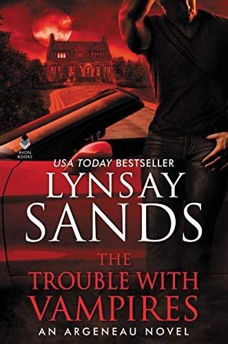 The Trouble With Vampires An Argeneau Novel By Sands Lynsay