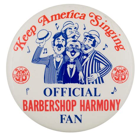 Official Barbershop Harmony Fan Busy Beaver Button Museum