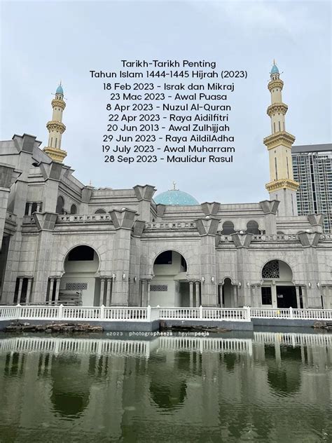 Tarikh Tarikh Penting Tahun Islam 2023 1444 1445 Hijrah