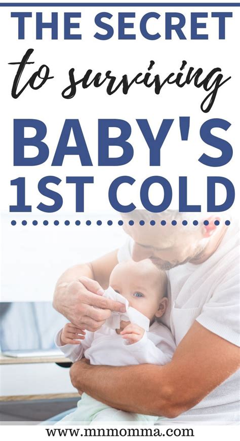 How To Survive Your Babys First Cold Minnesota Momma Sick Baby