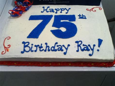 75th Birthday Cake For A Friends Dad 75 Birthday Cake 75th Birthday
