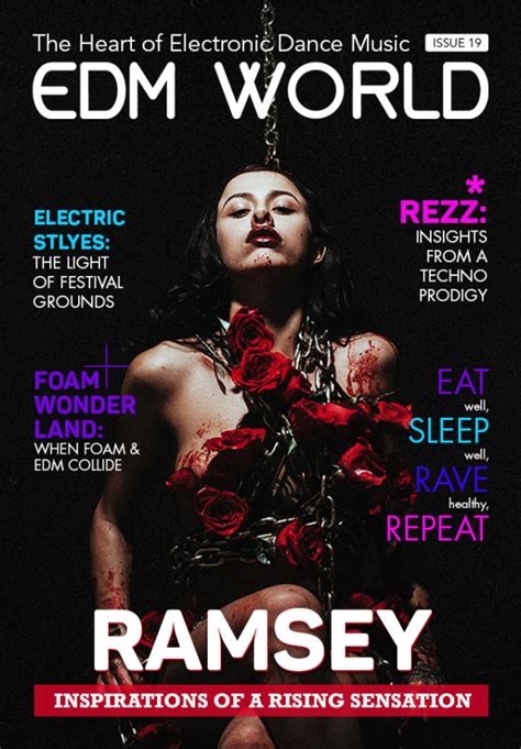 Issue 19 Of Edm World Magazine Is Live See Whos On The Cover Edm