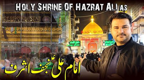 Hazrat Imam Ali As K Roze Se Live Ziyarat Karain Ayyam E Fatima
