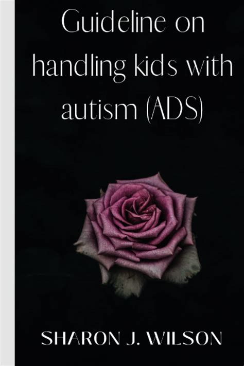 Buy Guideline On Handling Kids With Autism Ads Ultimate Guide On How