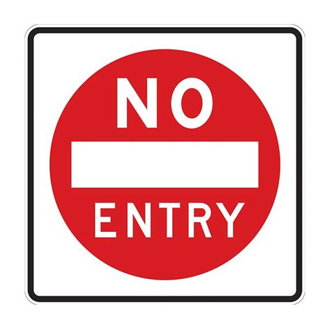 Red Aluminium No Entry Sign Seton Australia