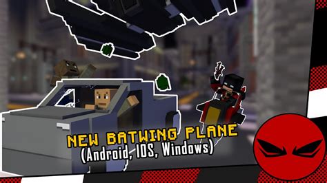 Mcpe The Batman Addon Beta 14 Update New Batwing Ai Enemies And More