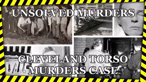 Unsolved Murders Cleveland Torso Murders Panic In The City Youtube