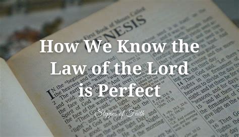 How We Know The Law Of The Lord Is Perfect