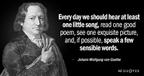 TOP 25 QUOTES BY JOHANN WOLFGANG VON GOETHE (of 1748) | A-Z Quotes