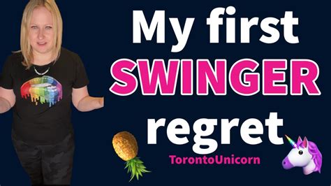 My First Real Swinger Regret 👀🦄🍍 Youtube