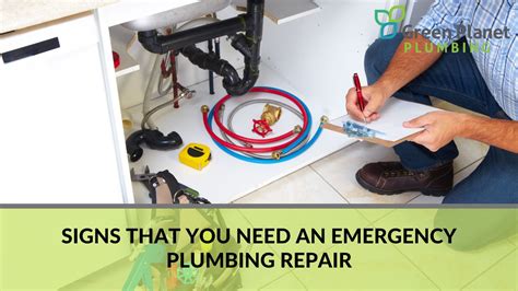 When Do You Need Emergency Plumbing Repair Green Planet Plumbing