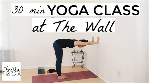 30 Min Yoga Class At The Wall Yoga Wall Poses For All Levels Yoga