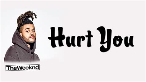 The Weeknd Hurt You Ft Gesaffelstein Official Lyrics 💬 Youtube