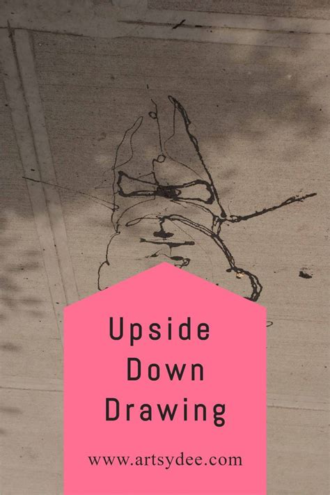 Upside Down Drawing Drawings Sketches Tutorial Art Assignments