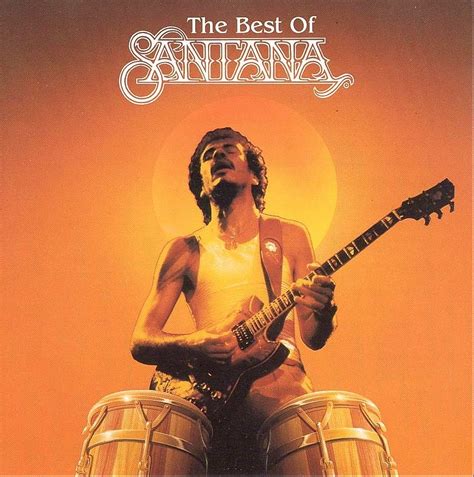 The Best Of Santana Santana Senscritique
